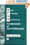 Rapid Prototyping & Manufacturing: Fundamentals of StereoLithography