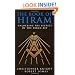 The Book Of Hiram: Unlocking the Secrets of the Hiram Key