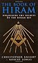The Book Of Hiram: Unlocking the Secrets of the Hiram Key