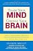 Train Your Mind, Change Your Brain: How a New Science Reveals Our Extraordinary Potential to Transform Ourselves