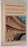 The Observer's Book of Architecture (Observer's Pocket)