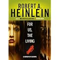 For Us, the Living: A Comedy of Customs