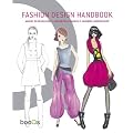 Fashion Design Handbook: Design De Mode / Modedesign / Modeontwerp
