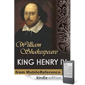 King Henry IV (two parts) by William Shakespeare. Published by MobileReference (mobi).