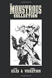 Monstrous Collection of Steve Niles and Bernie Wrightson