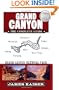 Grand Canyon, The Complete Guide: Grand Canyon National Park