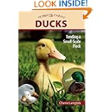 Buy Ducks: Tending a Small-Scale Flock for Pleasure and Profit (Hobby Farm) by Cherie Langlois