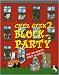 Chez Geek 3 Block Party