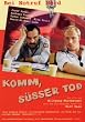 Komm, s��er Tod