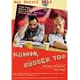 Komm, s��er Tod