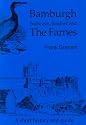 Bamburgh, Seahouses, Beadnell and The Farnes