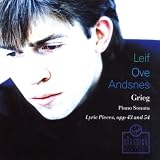 Leif Ove Andsnes ~ Grieg - Piano Sonata · Lyric Pieces, Opp. 43 and 54
