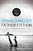 Image of Father Fiction: Chapters for a Fatherless Generation