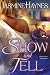 Show and Tell (The Fortune Hunter Books)