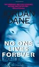 No One Lives Forever