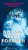 No One Lives Forever