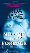 No One Lives Forever