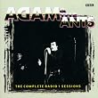Adam and the Ants: Complete Radio 1 Recordings
