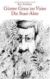 Zoom Produkt-Bild: G&uuml;nter Grass im Visier - Die Stasi-Akte. Eine Dokumentation mit Kommentaren von G&uuml;nter Grass und Zeitzeugen