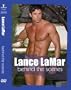 Lance LaMar - Behind the Scenes