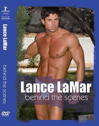 Lance LaMar - Behind the Scenes