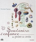 Souvenirs d'enfance au point de croix