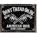 Don't Tread on Me Tin Metal Sign : American Iron Second Amendment