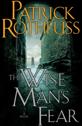 The Wise Man's Fear (The Kingkiller Chronicle, Day 2)