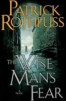 The Wise Man's Fear (The Kingkiller Chronicle, Day 2)