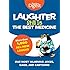 Laughter Still Is the Best Medicine: Our Most Hilarious Jokes, Gags, and Cartoons