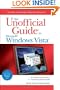 The Unofficial Guide to Windows Vista