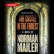 The Castle in the Forest: A Novel | [Norman Mailer]