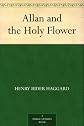 Allan and the Holy Flower