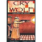 cry wolf 2 ghost of sijan