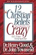 12 "Christian" Beliefs That Can Drive You Crazy