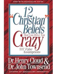 Book: 12 "Christian" Beliefs That Can Drive You Crazy - Zondervan