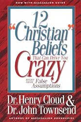 12 "Christian" Beliefs That Can Drive You Crazy