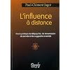 L'influence � distance