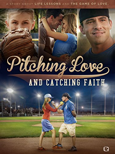 Pitching Love And Catching Faith