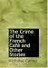 The
Crime
of
the
French
Cafe
and
Other
Stories
(Large
Print
Edition)