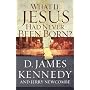 WHAT IF JESUS HAD NEVER BEEN BORN?