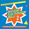 Deutsche Elektronische Musik 2: Experimental German Rock and Electronic Musik 1971-83