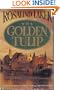 The Golden Tulip (G K Hall Large Print Book Series)