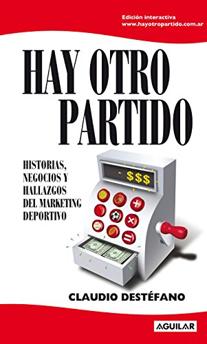 Hay otro partido (Spanish Edition)