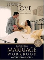 Serving Love (Rosberg Marriage Workbooks)