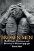 Broken Men: Shell Shock, Treatment and Recovery in Britain 1914-1930