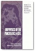 Biophysics of the Pancreatic B-Cell (NATO Asi Series) (Vol 211)