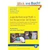 Jugendarbeit zeigt Profil in der Kooperation mit Schule: Ergebnisse und Empfehlungen zur Kooperation von Einrichtungen der Offenen Kinder- und Jugendarbeit mit Schulen Jugendarbeit zeigt Profil in der Kooperation mit Schule: Ergebnisse und Empfehlungen zur Kooperation von Einrichtungen der Offenen Kinder- und Jugendarbeit mit Schulen