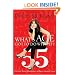 What's Age Got to Do with It?: Living Your Healthiest and Happiest Life