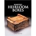 Making Heirloom Boxes